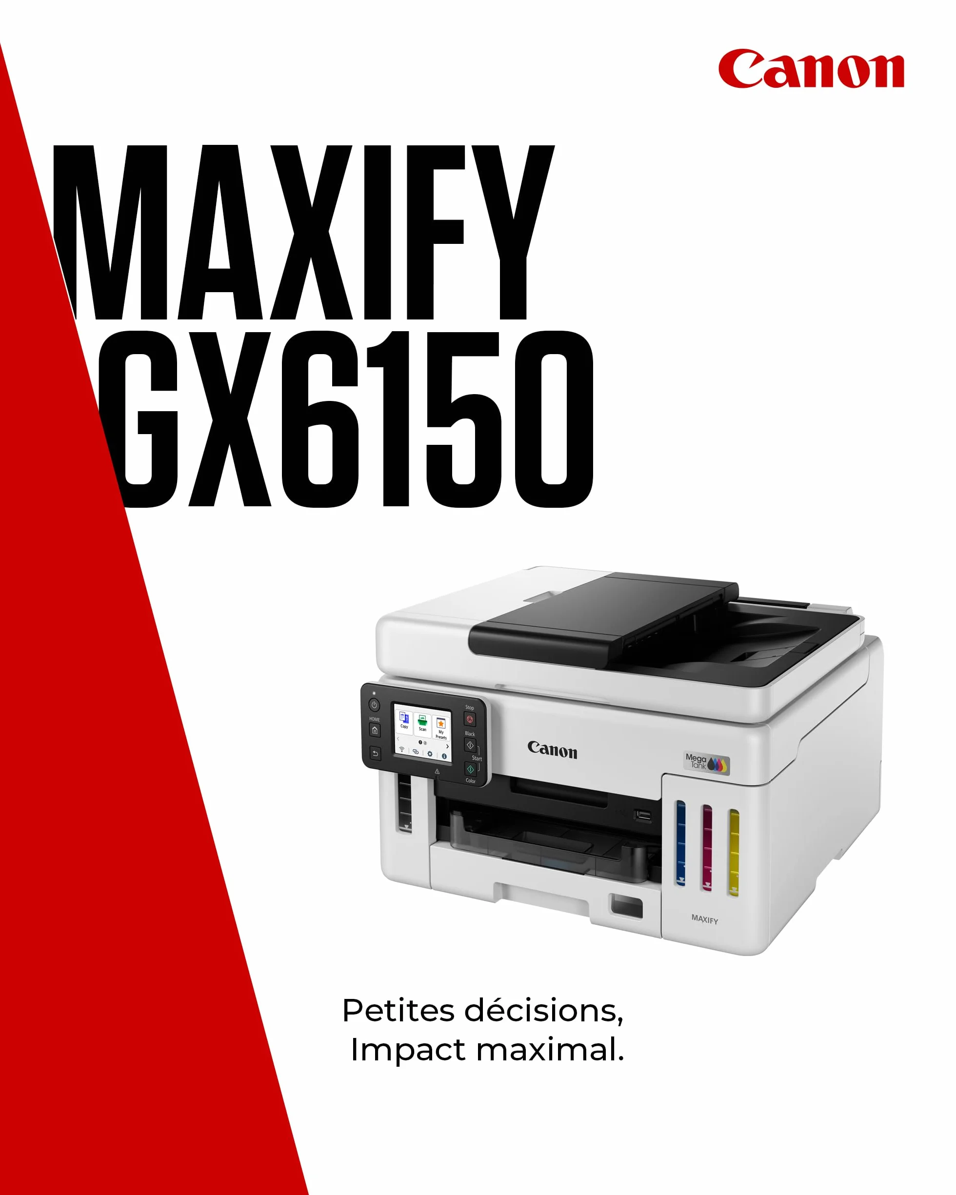 Canon MAXIFY GX6150 Imprimante de Bureau Compacte MegaTank Jet d'encre Couleur sans Fil Tout-en-Un Wi-Fi Ethernet USB