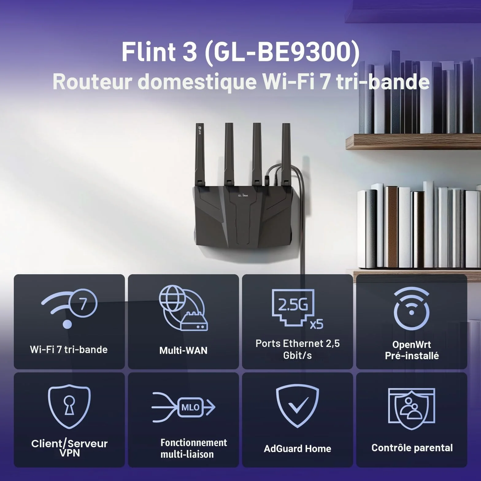 GL.iNet GL-BE9300 Flint 3 Routeur WiFi 7 Tri-Band Gaming Haute Vitesse 5 Ports Multi-Gig 2.5G MLO