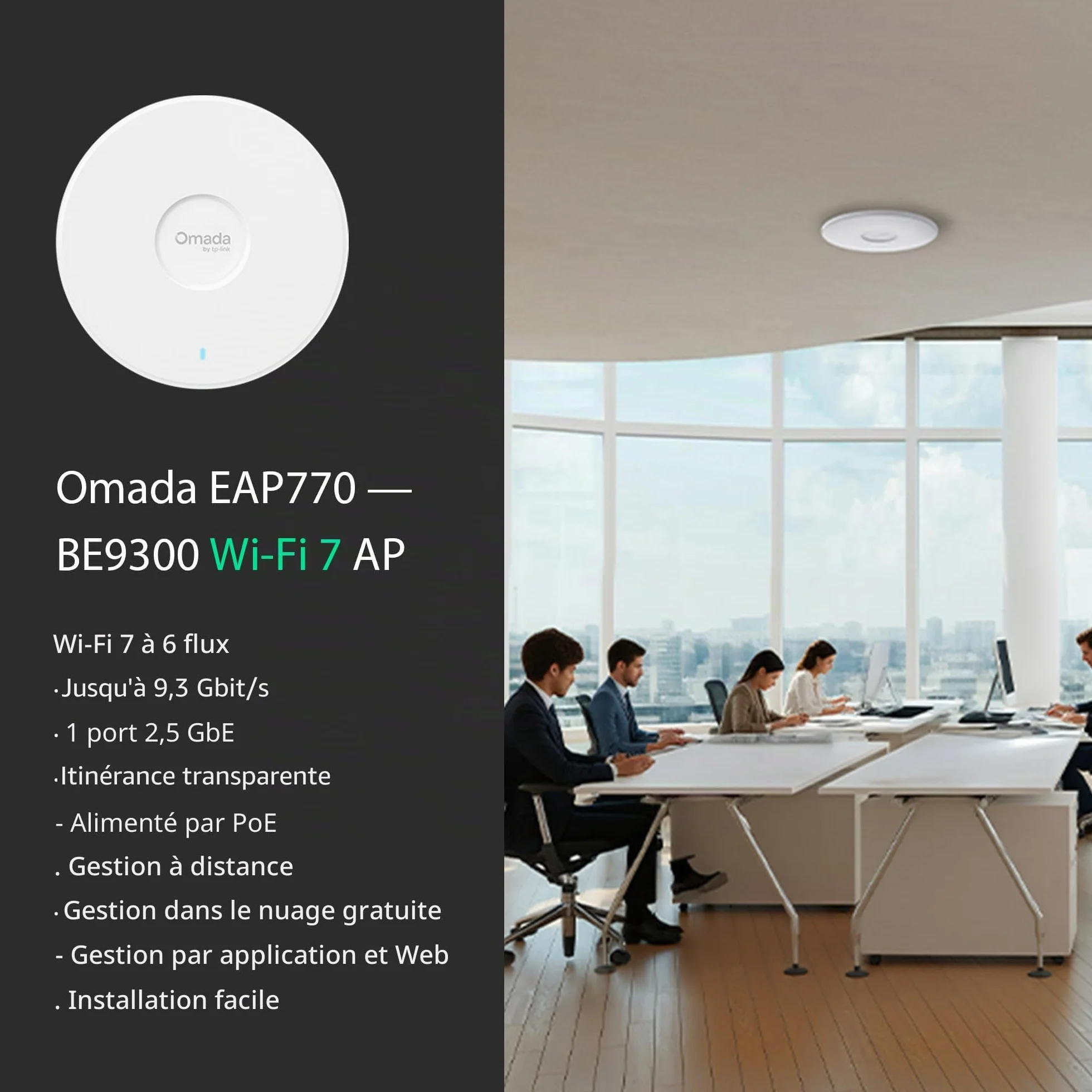 TP-Link Omada EAP770 Point d'accès Wi-Fi 7 BE9300 Tri-Band 6-Stream Port PoE+ 2,5G 320 MHz WPA3 Enterprise